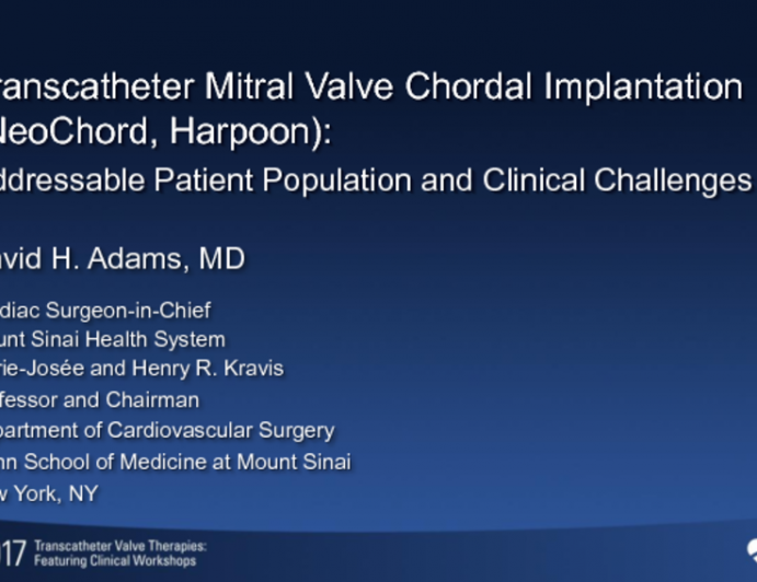 Transcatheter Mitral Valve Chordal Implantation (NeoChord, Harpoon): Addressable Patient Population and Clinical Challenges