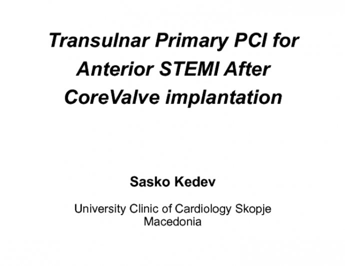 Transulnar Primary PCI for Anterior STEMI After CoreValve Implantation