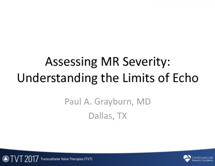 Assessing MR Severity: Understanding the Limits of Echo