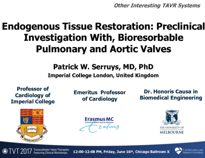Endogenous Tissue Restoration: Preclinical Investigation With Bioresorbable, Pulmonary, and Aortic Valves