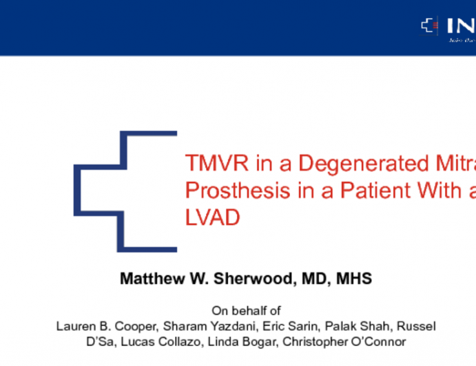 Implantation of an Edwards Sapien 3 Valve in a Degenerated Mitral Prosthesis via the Antegrade, Trans-septal Route in a Patient With a Left Ventricular Assist Device