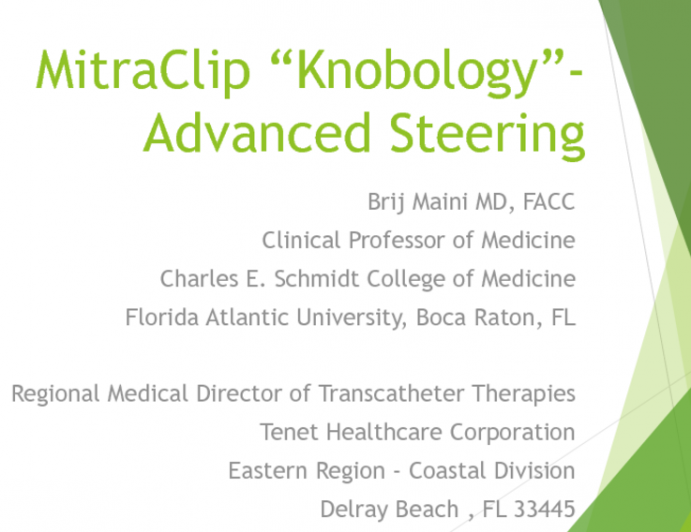 MitraClip “Knobology”- Advanced Steering