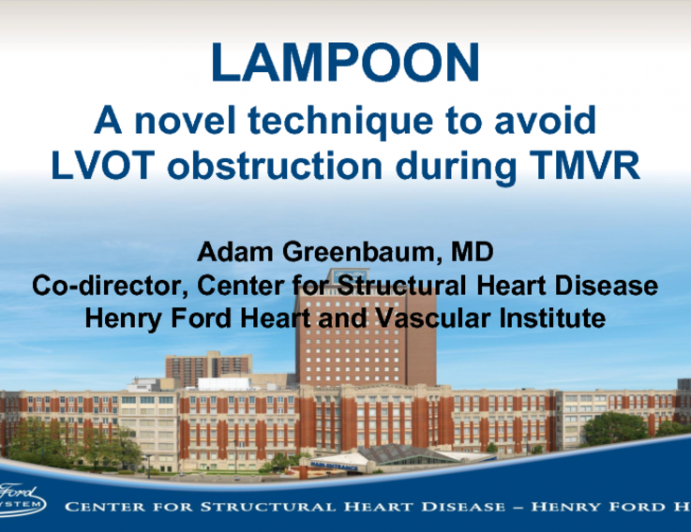 Can We Avoid LVOT Obstruction? LAMPOON Procedure