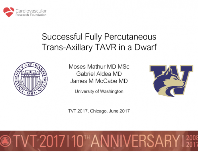 Successful Fully Percutaneous Trans-axillary TAVR in a Dwarf