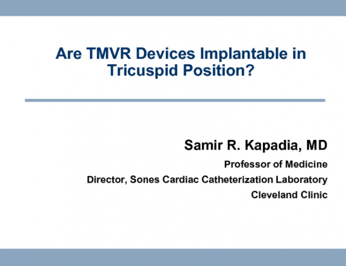 Are TMVR Devices Implantable in the Tricuspid Position?