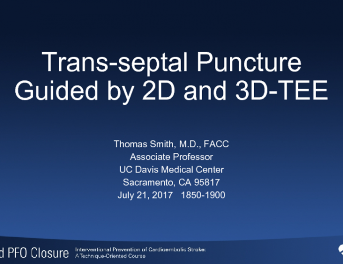 Trans-septal Puncture Guided by 2D and 3D-TEE 