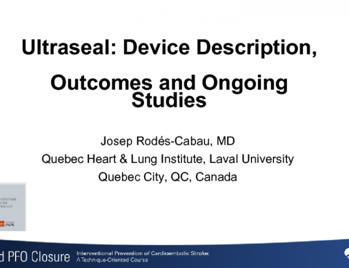 Ultraseal: Device Description, Outcomes and Ongoing Studies