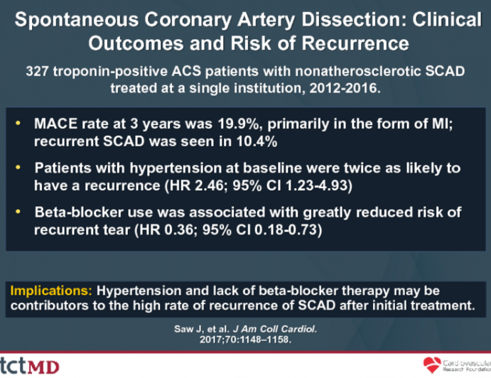 Spontaneous Coronary Artery Dissection: Clinical Outcomes and Risk of Recurrence