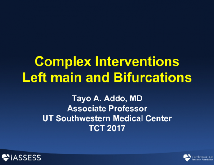 Complex Interventions Left main and Bifurcations