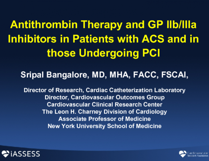 Antithrombin Therapy and GP IIb/IIIa Inhibitors in Patients with ACS and in those Undergoing PCI 