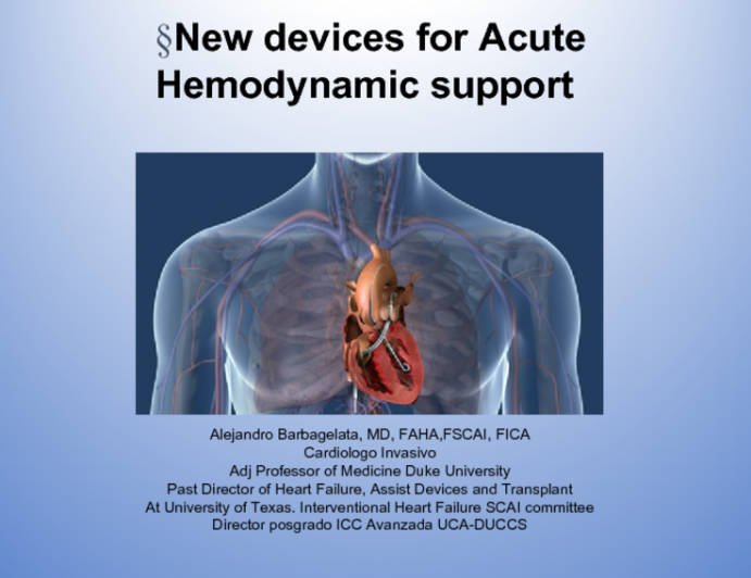 New devices for Acute Hemodynamic support