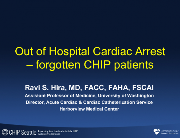 Out of Hospital Cardiac Arrest – forgotten CHIP patients