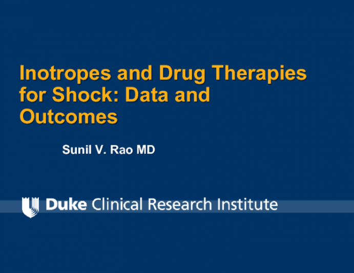 Inotropes and Drug Therapies for Shock: Data and Outcomes