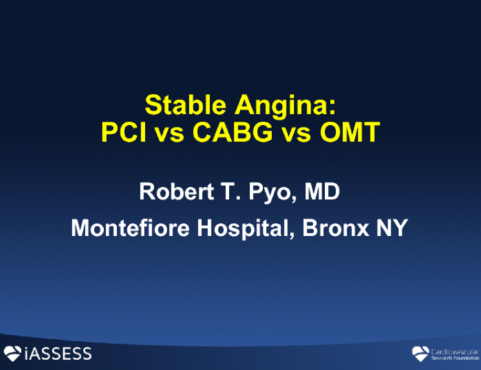 Stable Angina: PCI vs CABG vs OMT