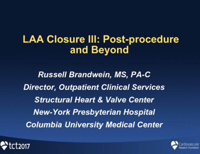LAA Closure III: Postprocedure and Beyond