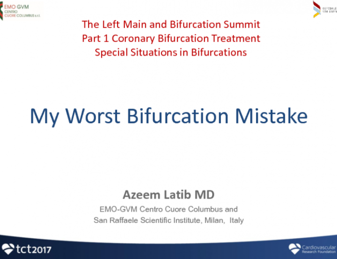 Case Presentation: My Worst Bifurcation Mistake