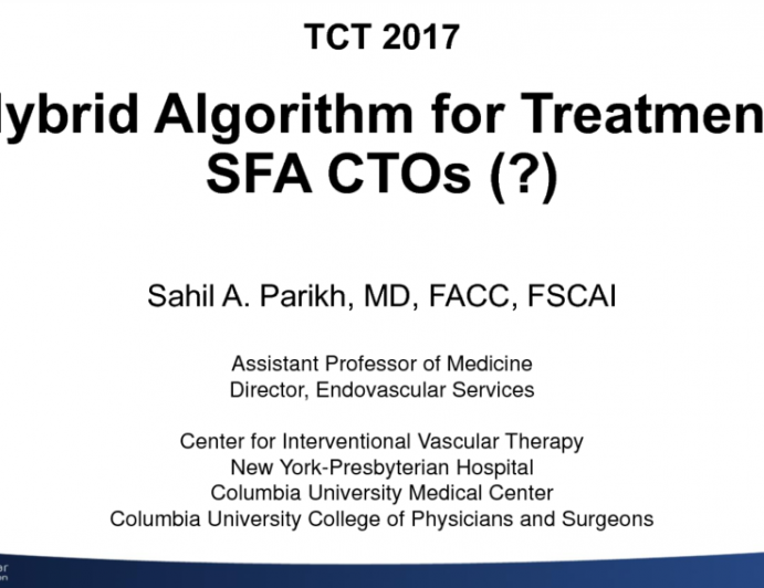 A Hybrid Algorithm for Treatment of SFA CTOs