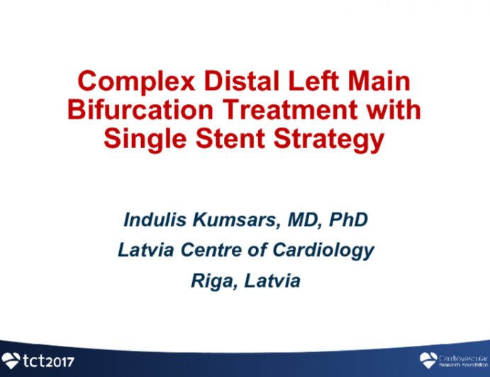 Case #9: A Complex Medina 111 Distal Left Main Bicurcation Treated With a Single Stent (With Discussion)