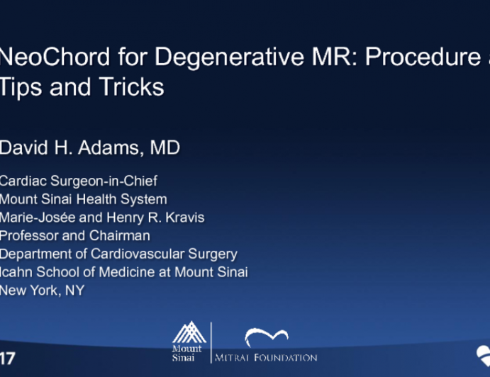 Neochord for Degenerative MR: Procedure and Tips and Tricks