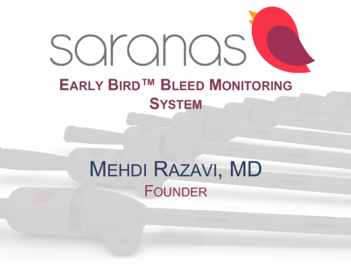 The EARLY BIRD™ System: Real-time Vascular Bleeding Detection Catheter (Saranas)