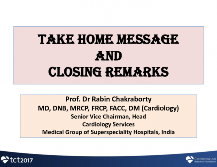 Take-home Messages and Closing Comments