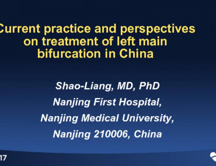 Current Practice and Perspectives on Treatment of Left Main Bifurcation in China