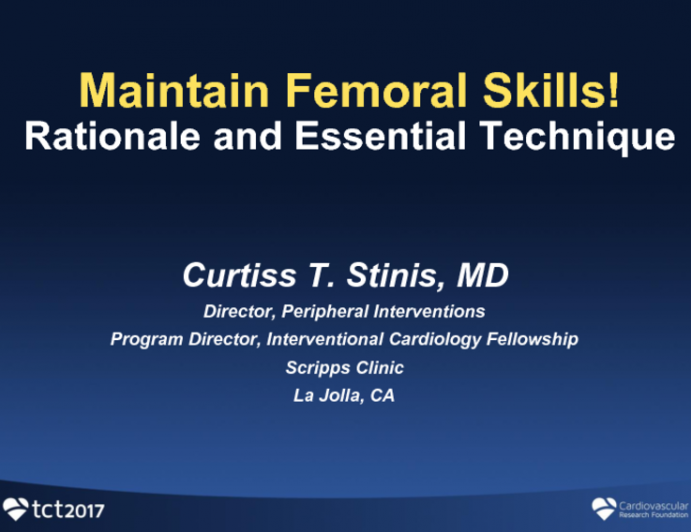 Maintain Femoral Skills! Rationale and Essential Technique