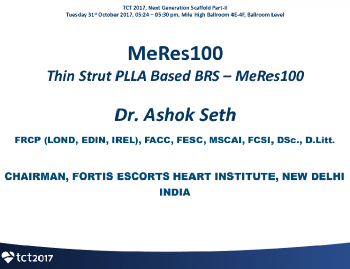 The Thin-Strut PLLA-Based MeRes100