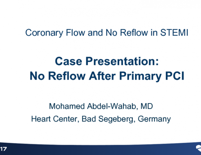 Case Presentation: No Reflow After Primary PCI