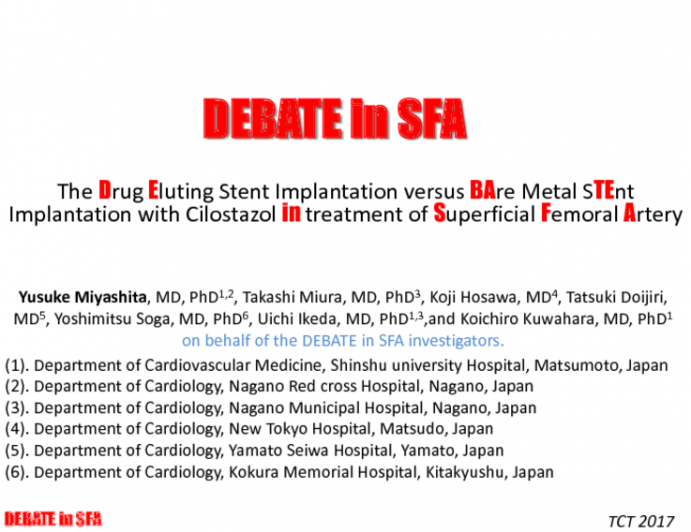 DEBATE-SFA: A Randomized Trial of a BMS With or Without Cilostazol vs a DES in Patients With Femoropopliteal Disease