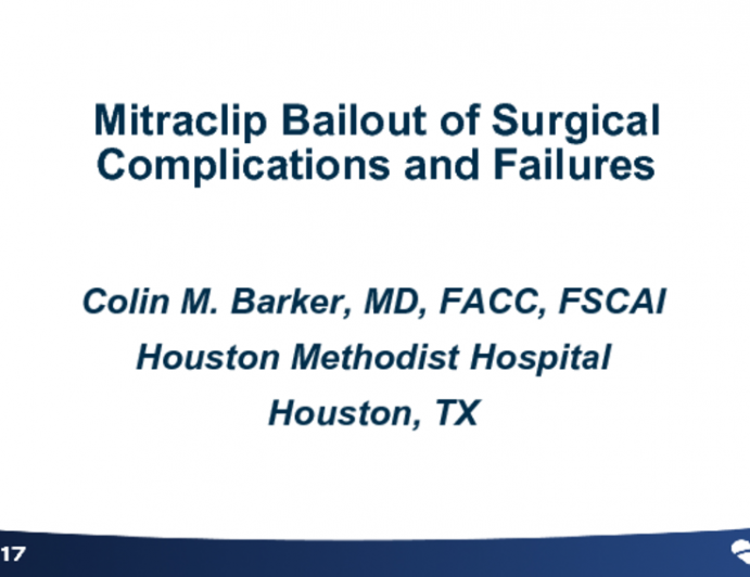 Mitraclip Bailout of Surgical Complications and Failures