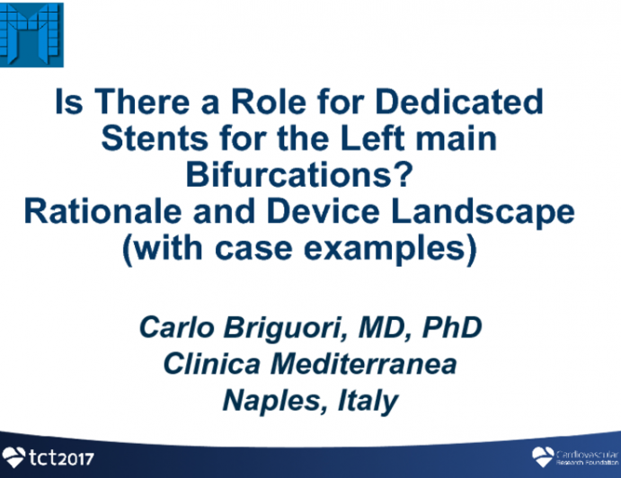 Is There a Role for Dedicated Stents for the Left Main Bifurcation? Rationale and Device Landscape (With Case Examples)