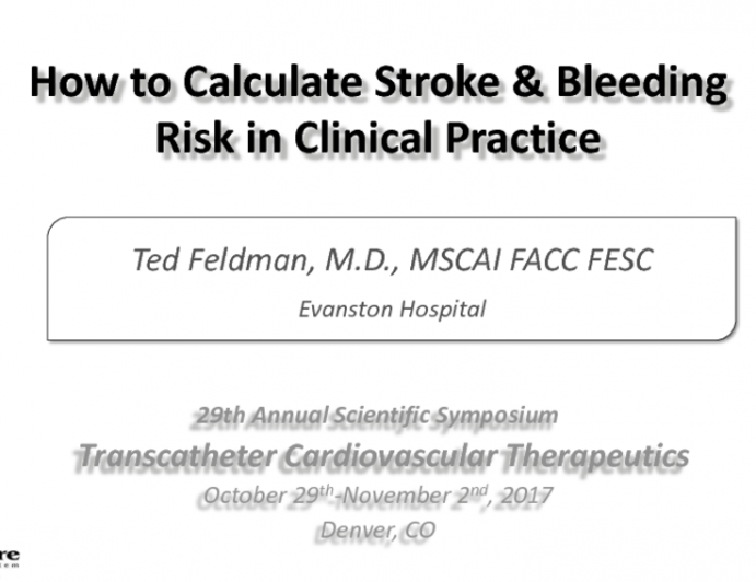 How to Calculate Stroke and Bleeding Risk in Clinical Practice
