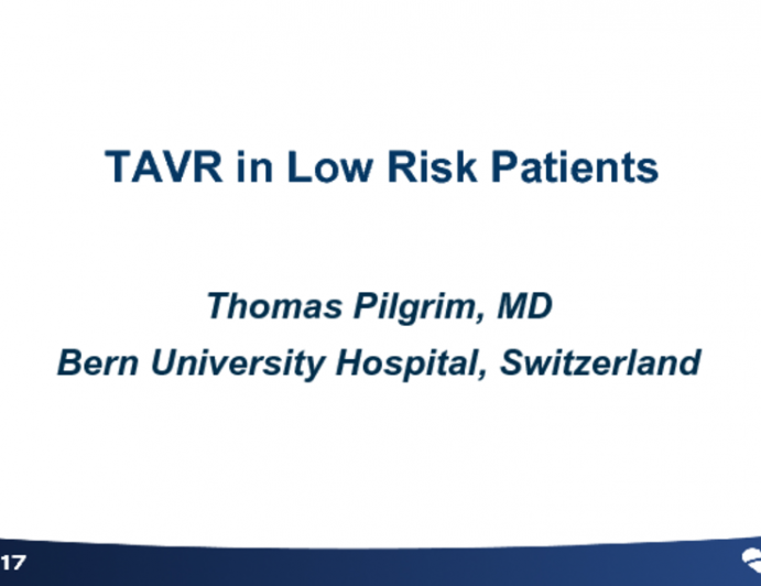 TAVR in Low-Risk Patients