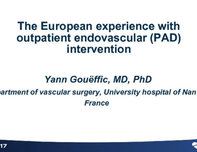The European Experience With Outpatient Endovascular Intervention