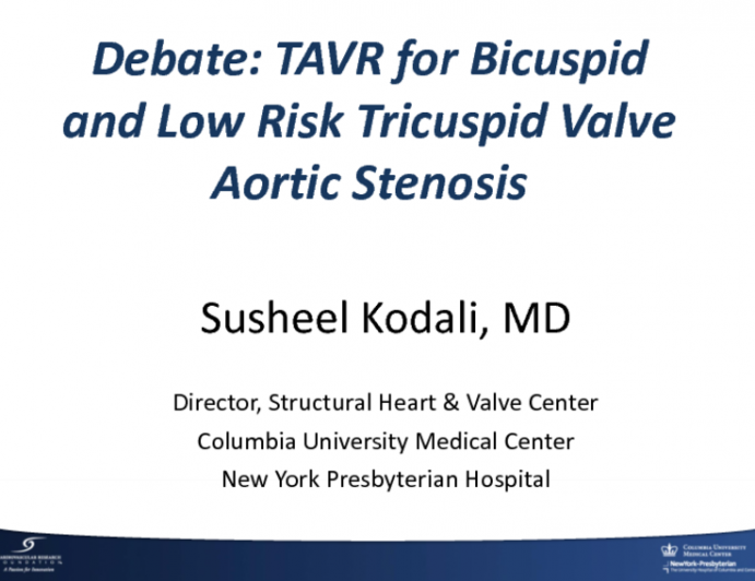 We're ready to treat bicuspid valve and lower-risk tricuspid valve aortic stenosis!