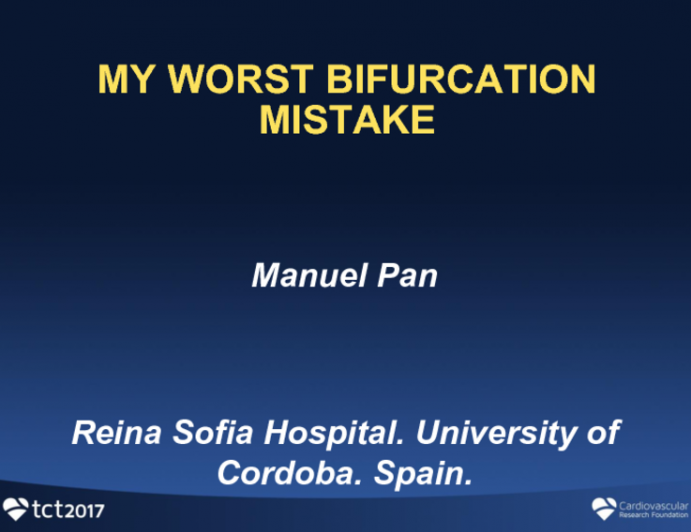 Case Presentation: My Worst Bifurcation Mistake