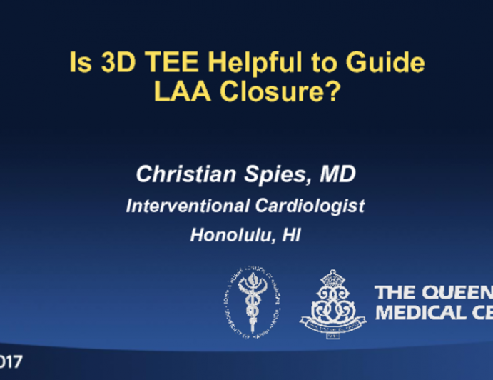 Is 3D TEE Helpful to Guide LAA Closure?