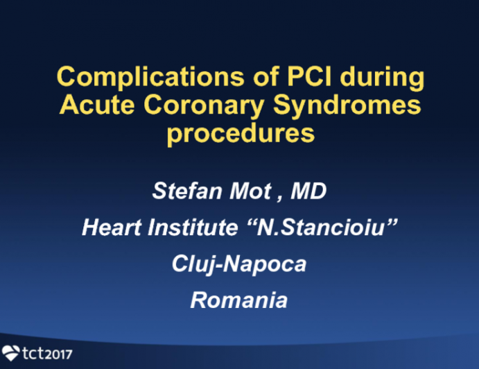 Romania Presents: Complications That Can Occur During ACS PCI