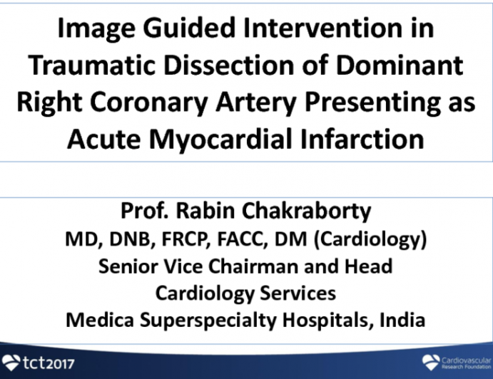 CASE 2- Image Guided Intervention in Traumatic Dissection of Dominant Right Coronary Artery Presenting as Acute Myocardial Infarction