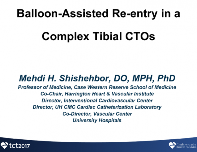 Case #4: Balloon-Assisted Re-entry in a Complex Tibial CTO (With Discussion)