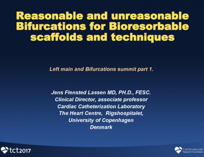 Reasonable and Unreasonable Bifurcations for Bioresorbable Scaffolds, and Technique (With Case Examples)