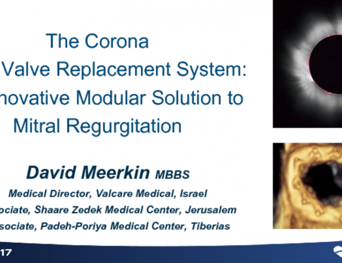 Emerging TMVR 4: Corona Valve With Amend Ring - Device Description, Critical Appraisal, and Development Plans