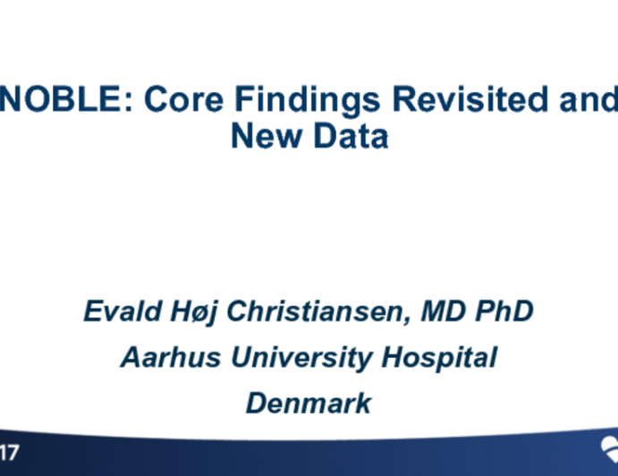 NOBLE: Core Findings Revisited and New Data