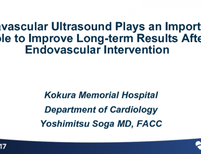 Intravascular Ultrasound Plays an Important Role to Improve Long-term Results After Endovascular Intervention