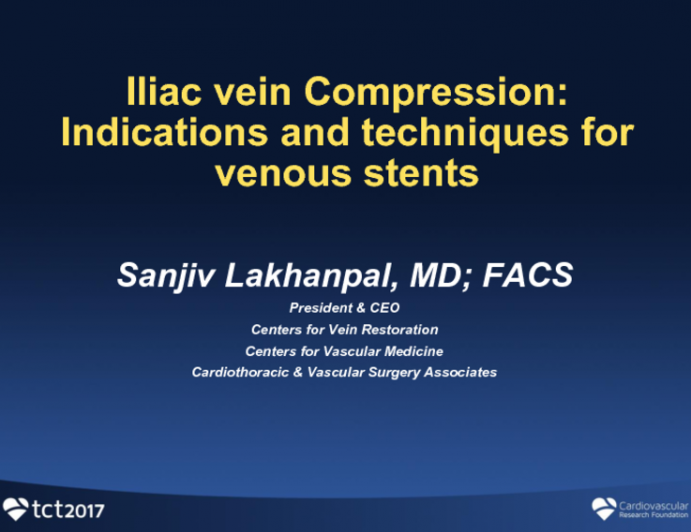 Iliac Vein Compression: Indications and Techniques for Venous Stents (Case Reviews)