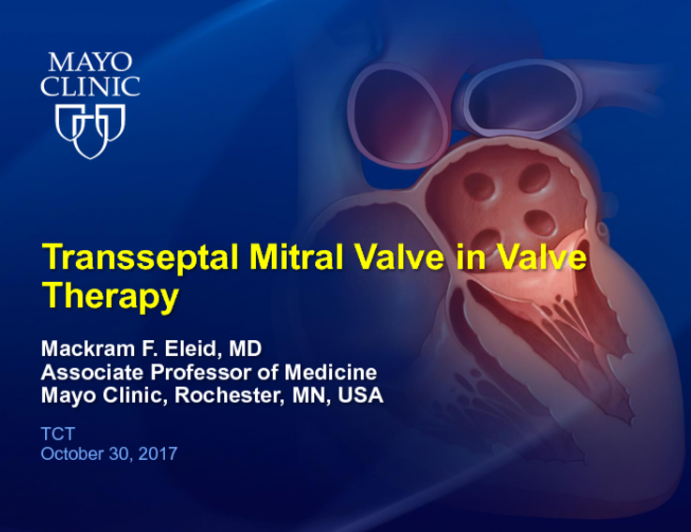 Case #4: Trans-septal Mitral ViV With SAPIEN 3 (With Discussion)