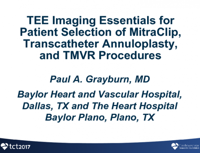 TEE Imaging Essentials for Patient Selection of Mitraclip, Transcatheter Annuloplasty, and TMVR Procedures