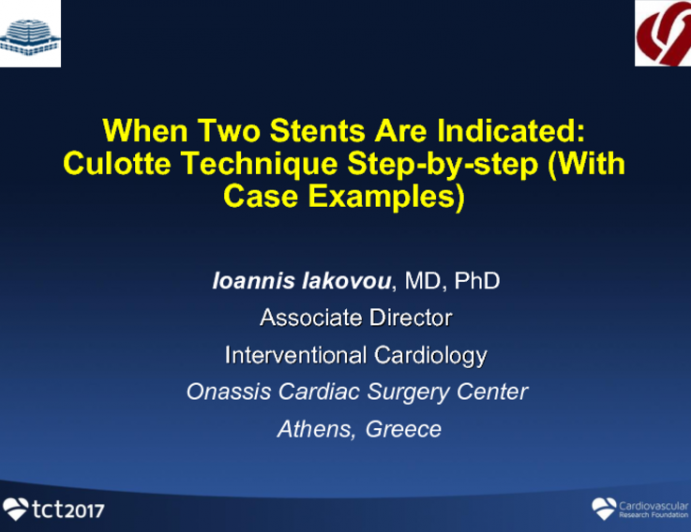 When Two Stents Are Indicated: Culotte Technique Step-by-step (With Case Examples)