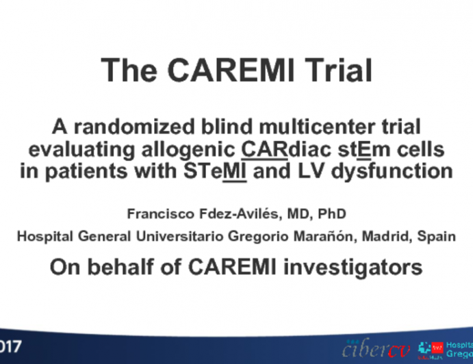 CAREMI: A Randomized Double-Blind Trial Evaluating Allogeneic Cardiac Stem Cells In Acute Myocardial Infarction